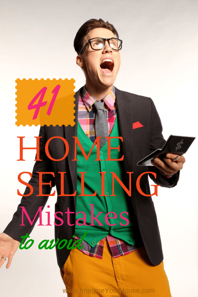Home Selling Mistakes