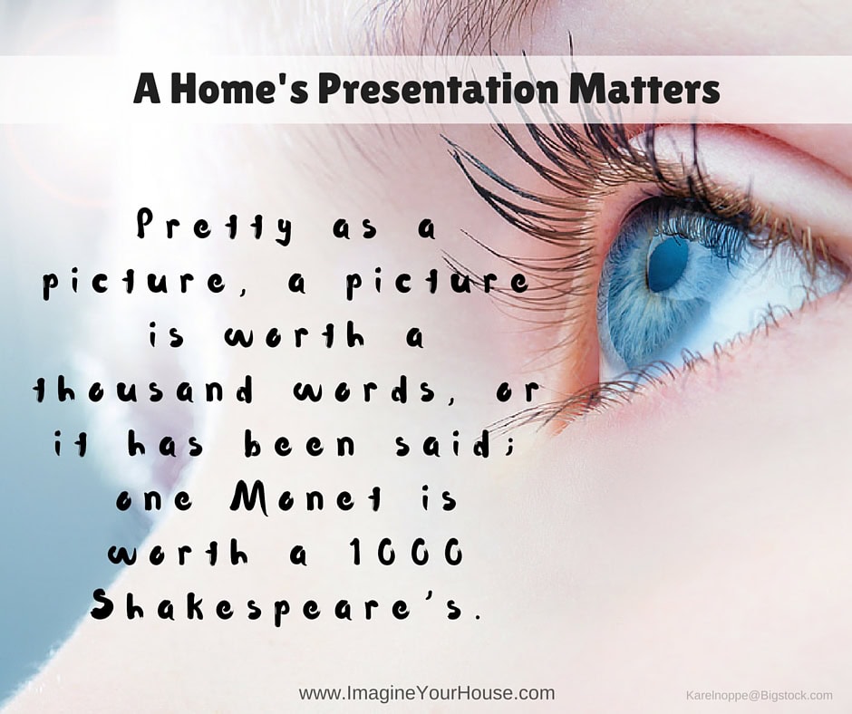 sell a house fast A home presentation matters