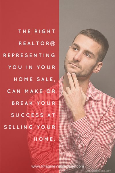 The right REALTOR 